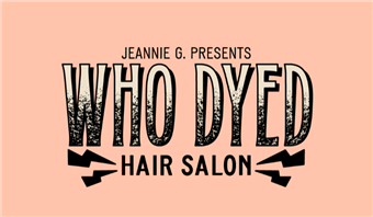 Who Dyed Salon